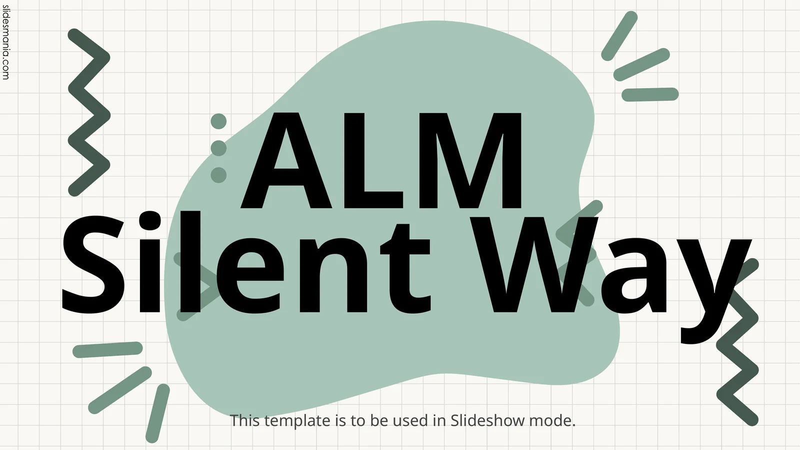 ALMSilent Way