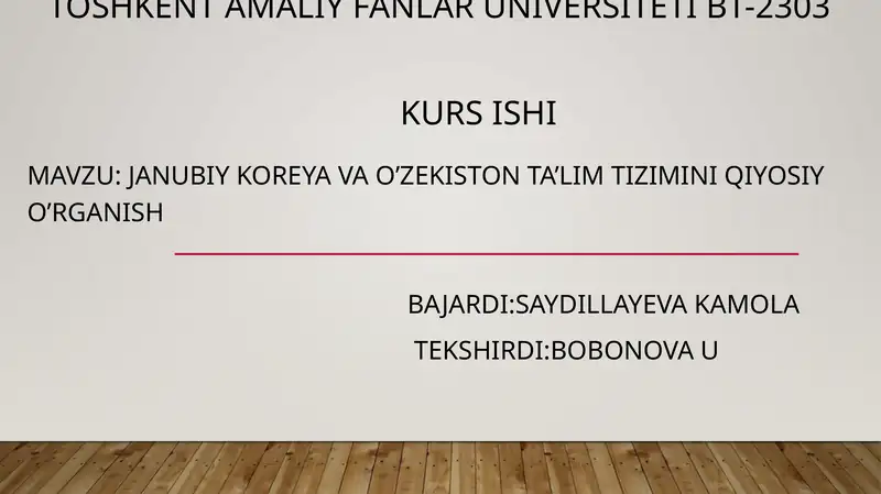 JANUBIY KOREYA VA O'ZEKISTON TA'LIM TIZIMLARI