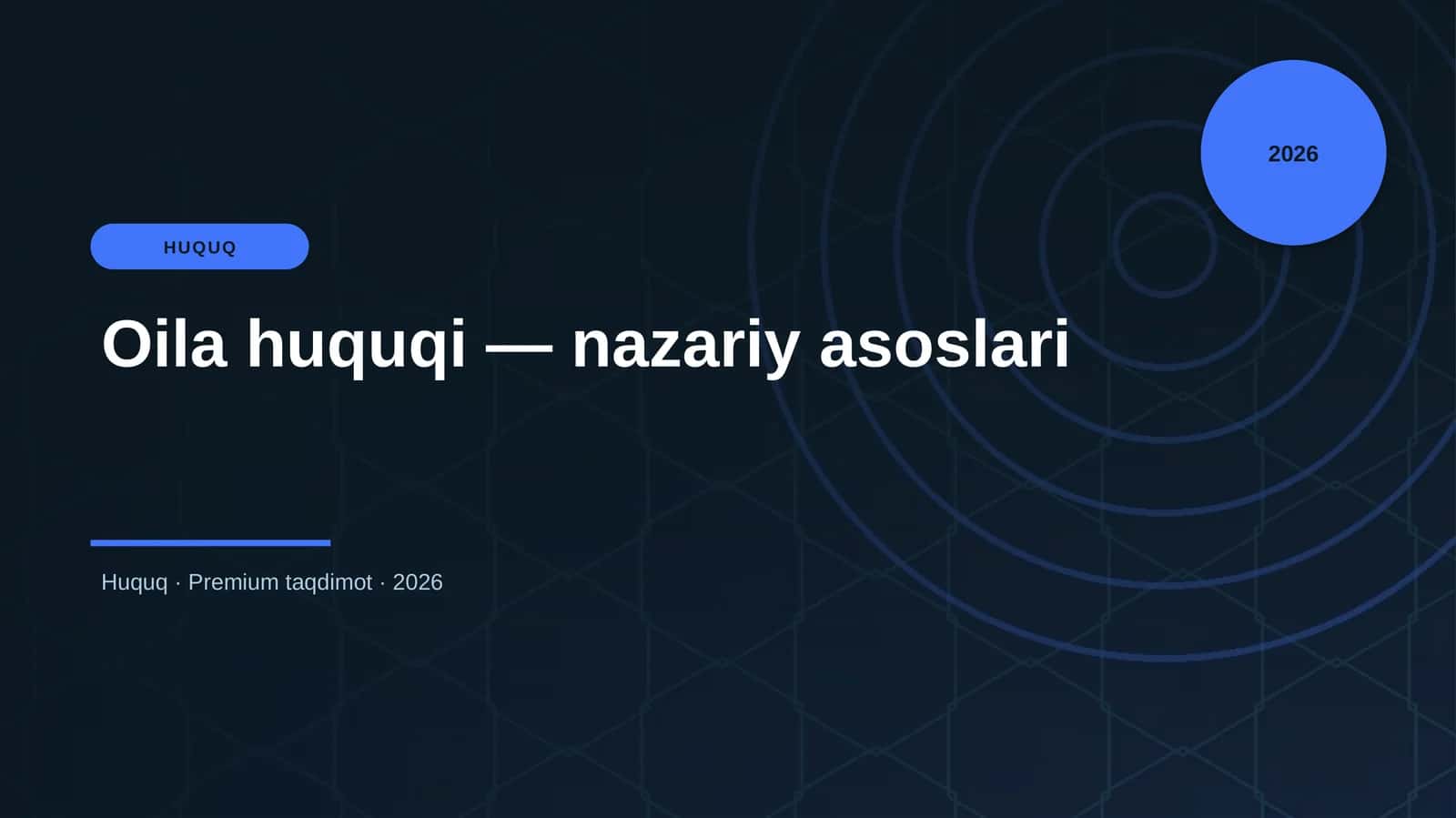 Oila huquqi — nazariy asoslari