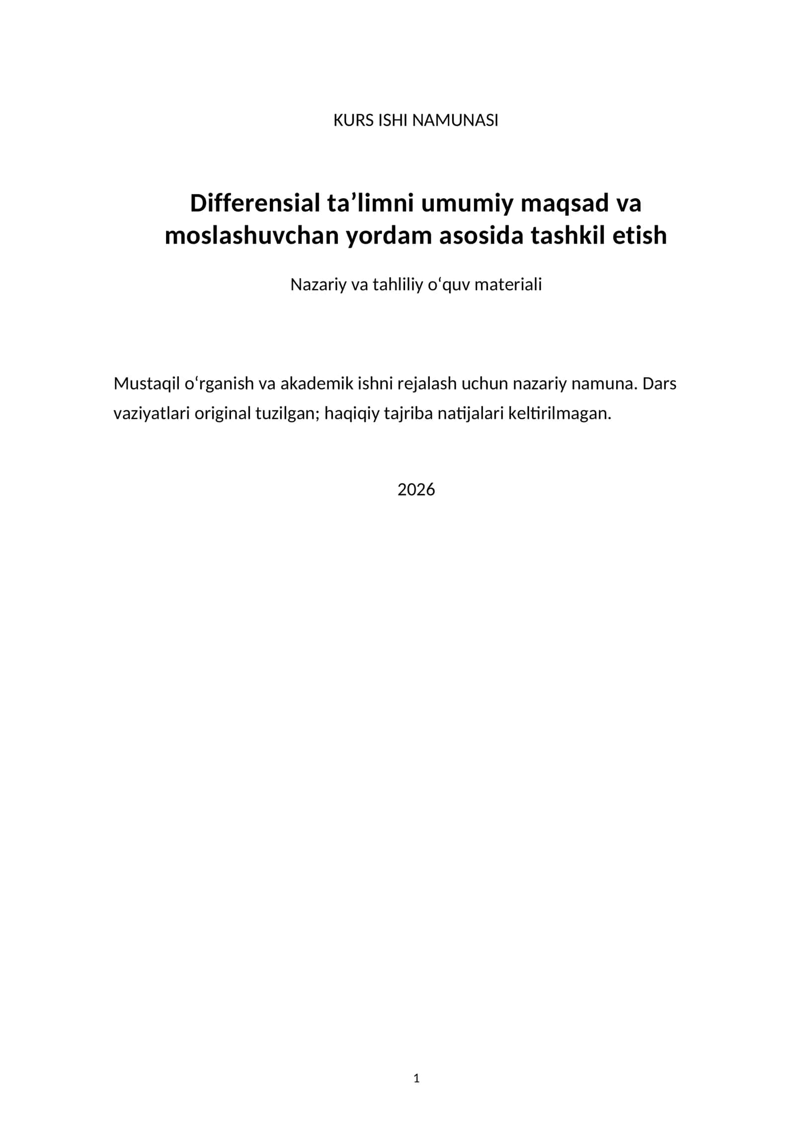 Differensial ta’limni umumiy maqsad va moslashuvchan yordam asosida tashkil etish — kurs ishi namunasi