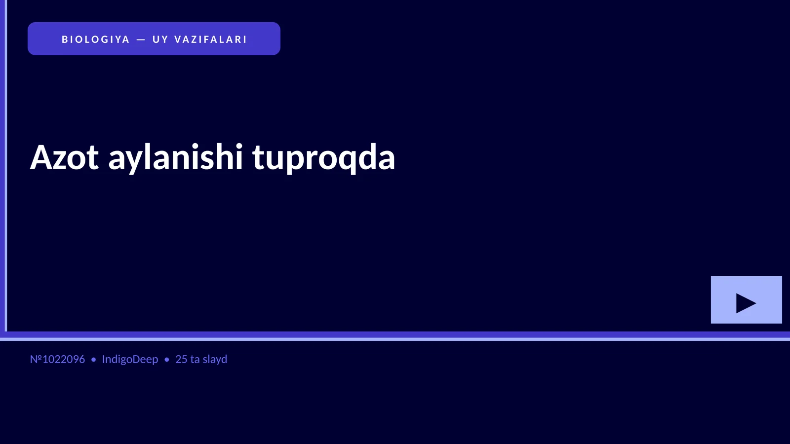 BIOLOGIYA — UY VAZIFALARI