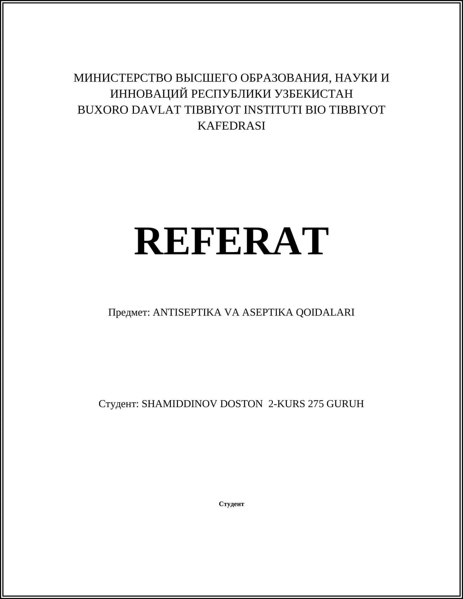ANTISEPTIKA VA ASEPTIKA QOIDALARI