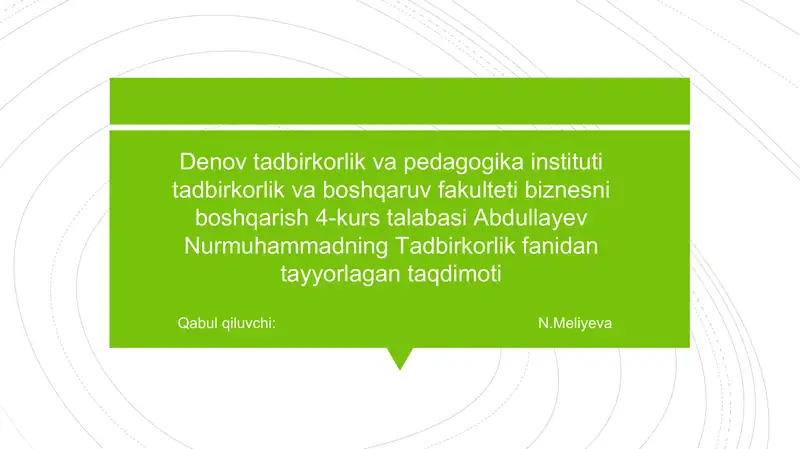 Tadbirkorlik tushunchasi va uning evolutsiyasi