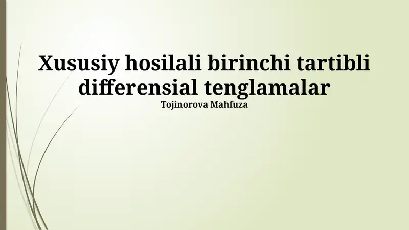 Xususiy hosilali birinchi tartibli differensial tenglamalar
