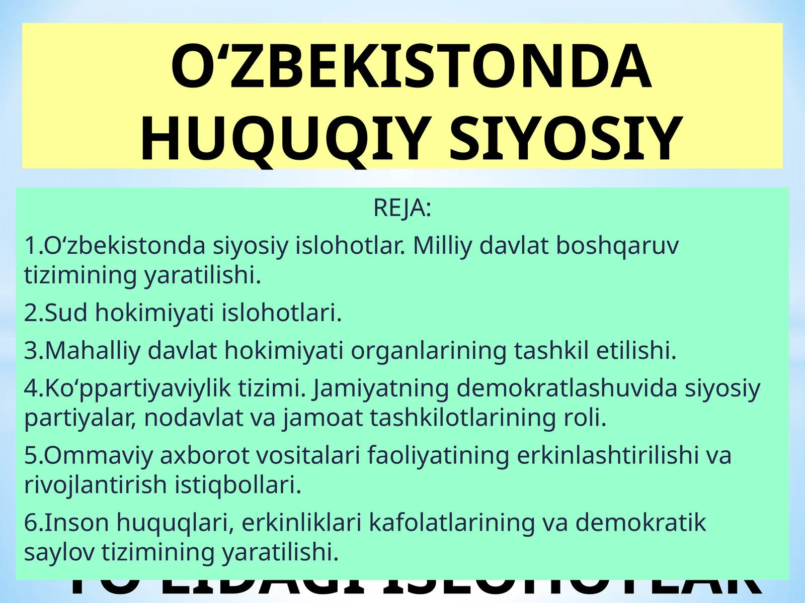 O'zbekistonda Huquqiy Siyosiy Islohotlar