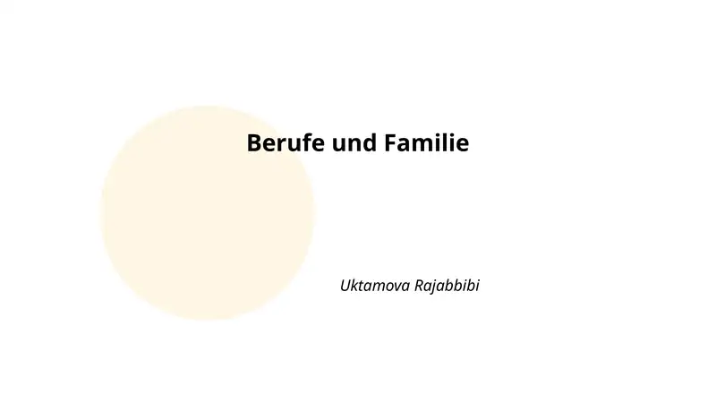 Berufe und Familie