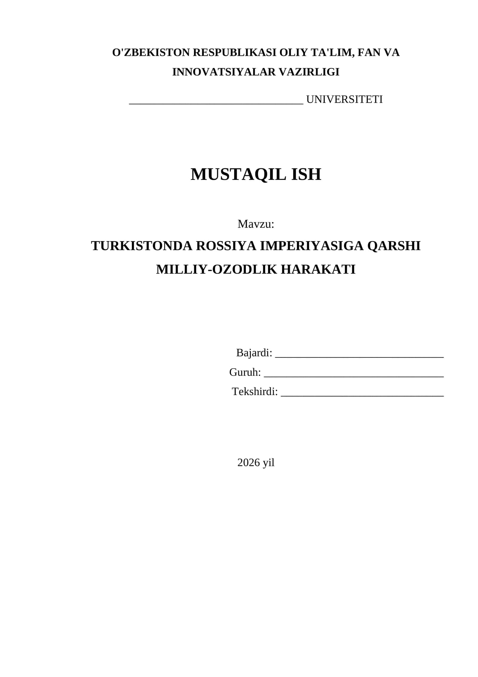 TURKISTONDA ROSSIYA IMPERIYASIGA QARSHI MILLIY-OZODLIK HARAKATI