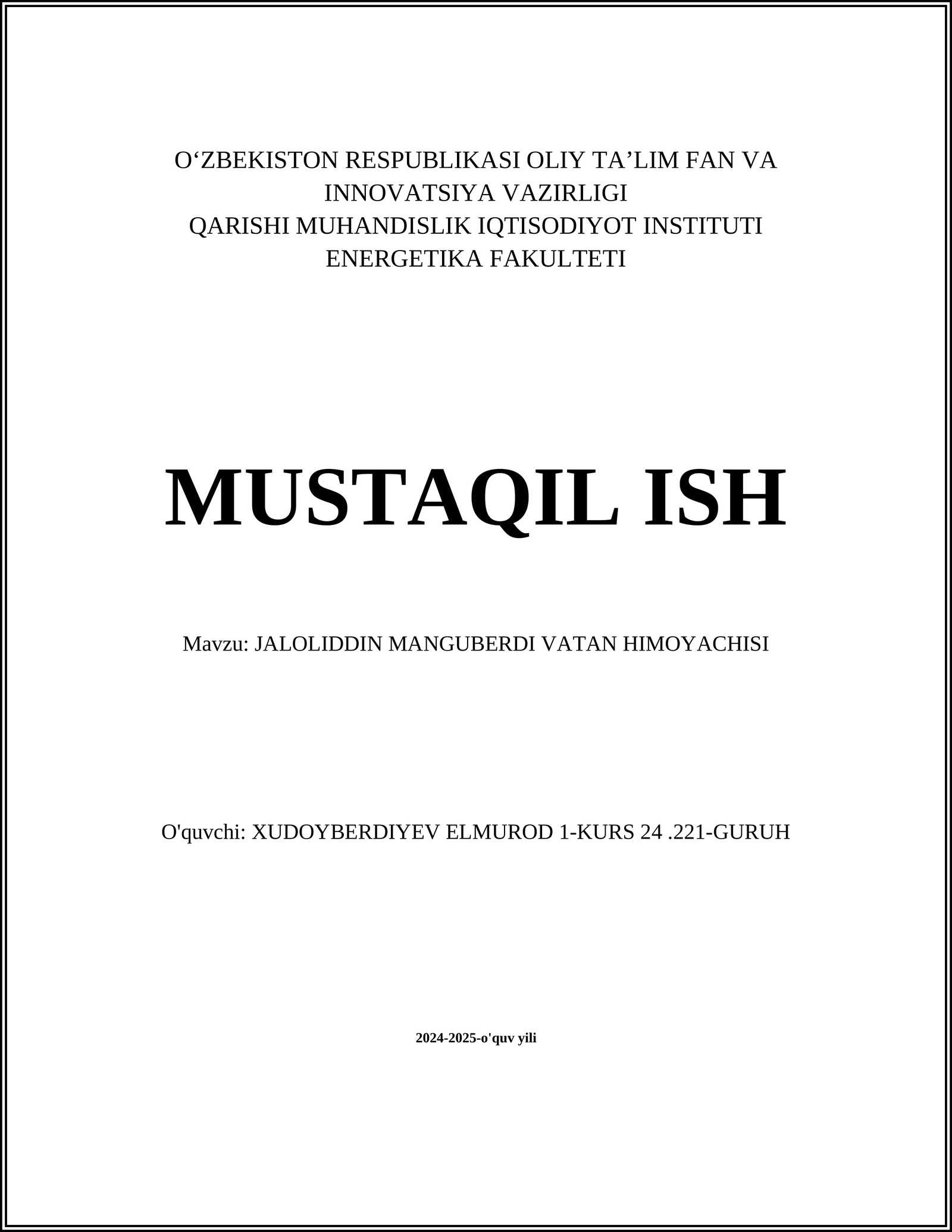 JALOLIDDIN MANGUBERDI VATAN HIMOYACHISI