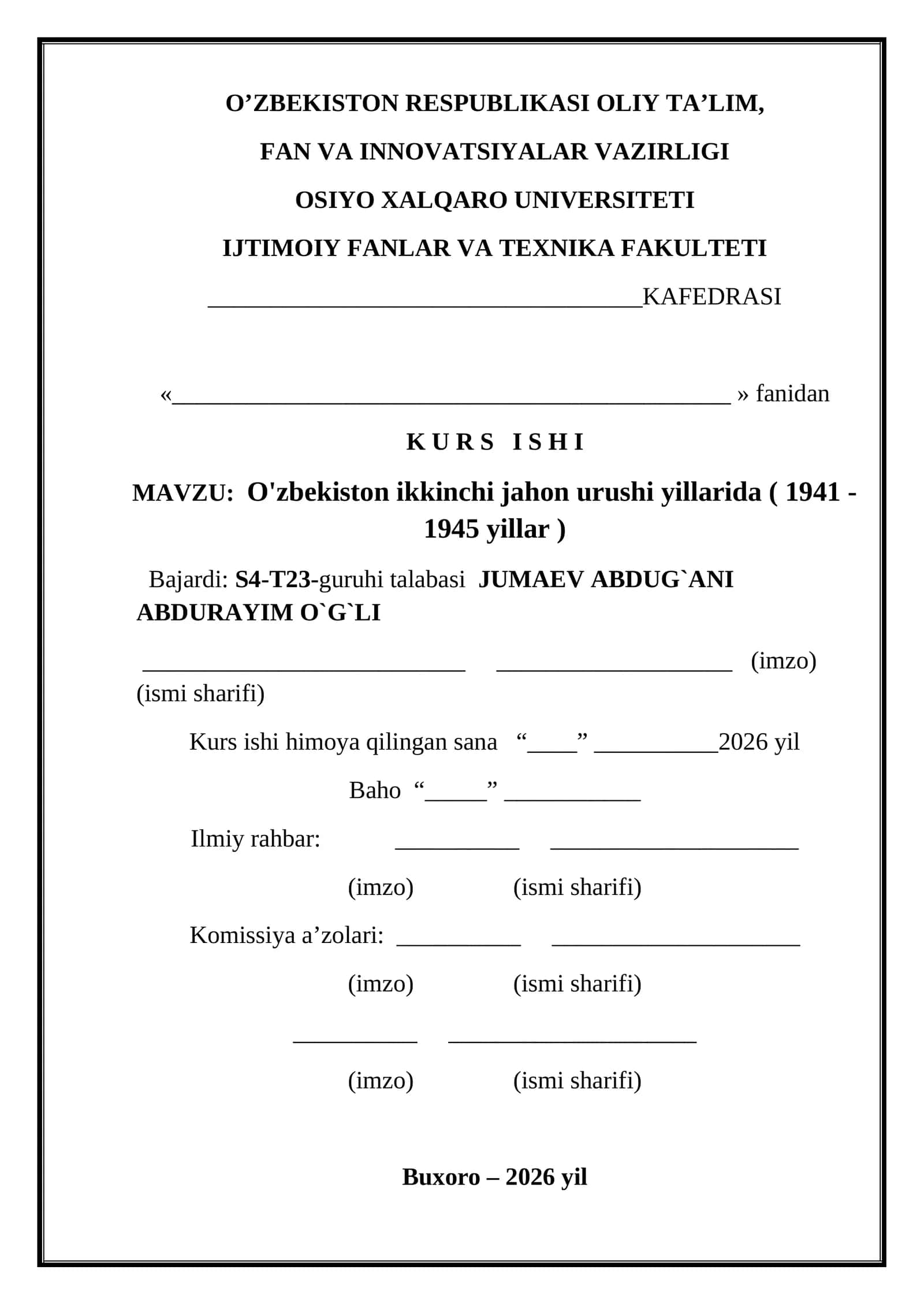 O'zbekiston ikkinchi jahon urushi yillarida ( 1941 - 1945 yillar )