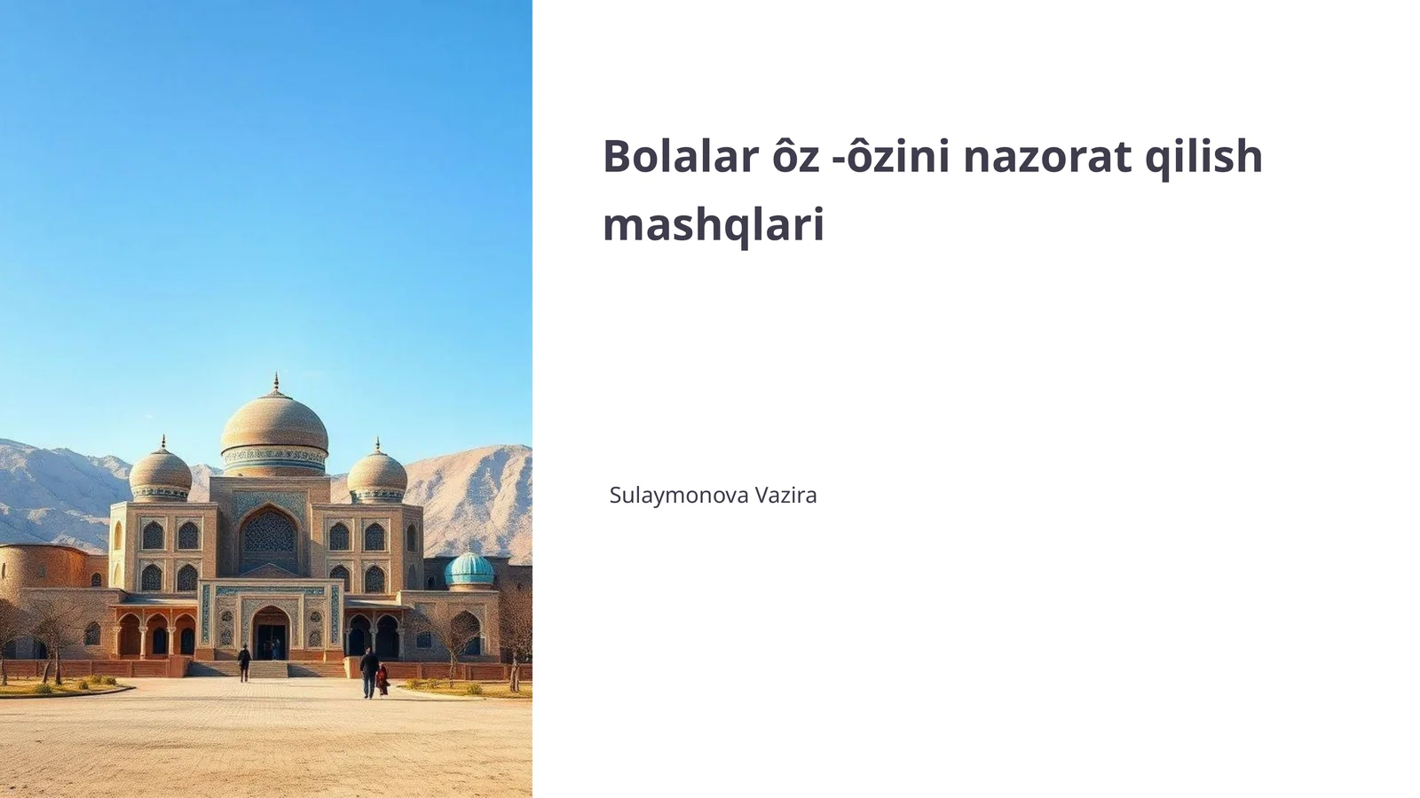 Bolalar ôz -ôzini nazorat qilish mashqlari