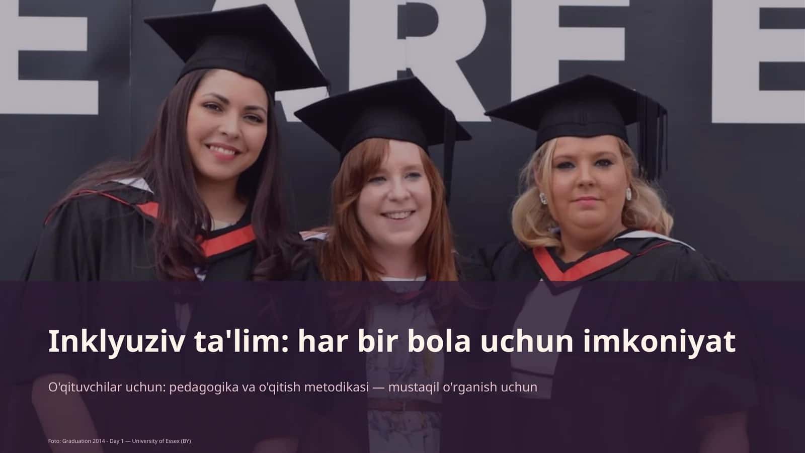 Inklyuziv ta'lim: har bir bola uchun imkoniyat