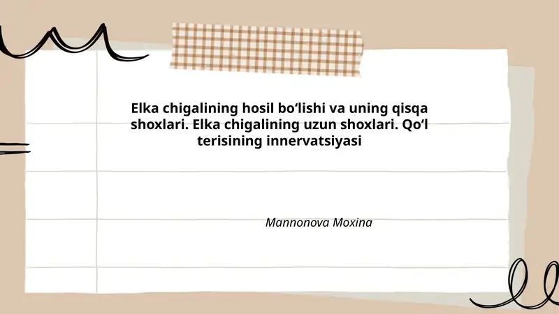 Elka chigali anatomiyasi