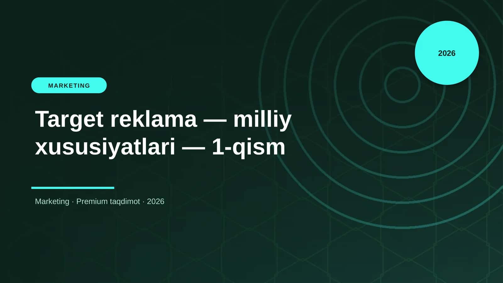 Target reklama — milliy xususiyatlari — 1-qism