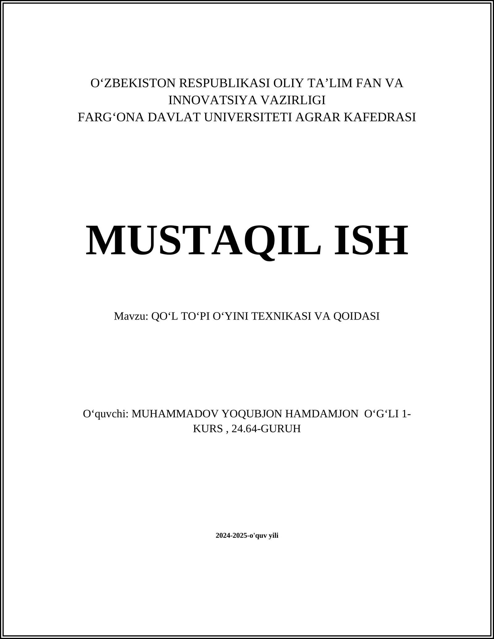 QOʻL TOʻPI OʻYINI TEXNIKASI VA QOIDASI