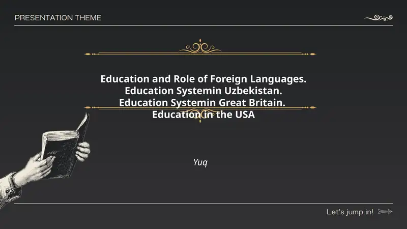 The Role of Foreign Languages in Education Systems