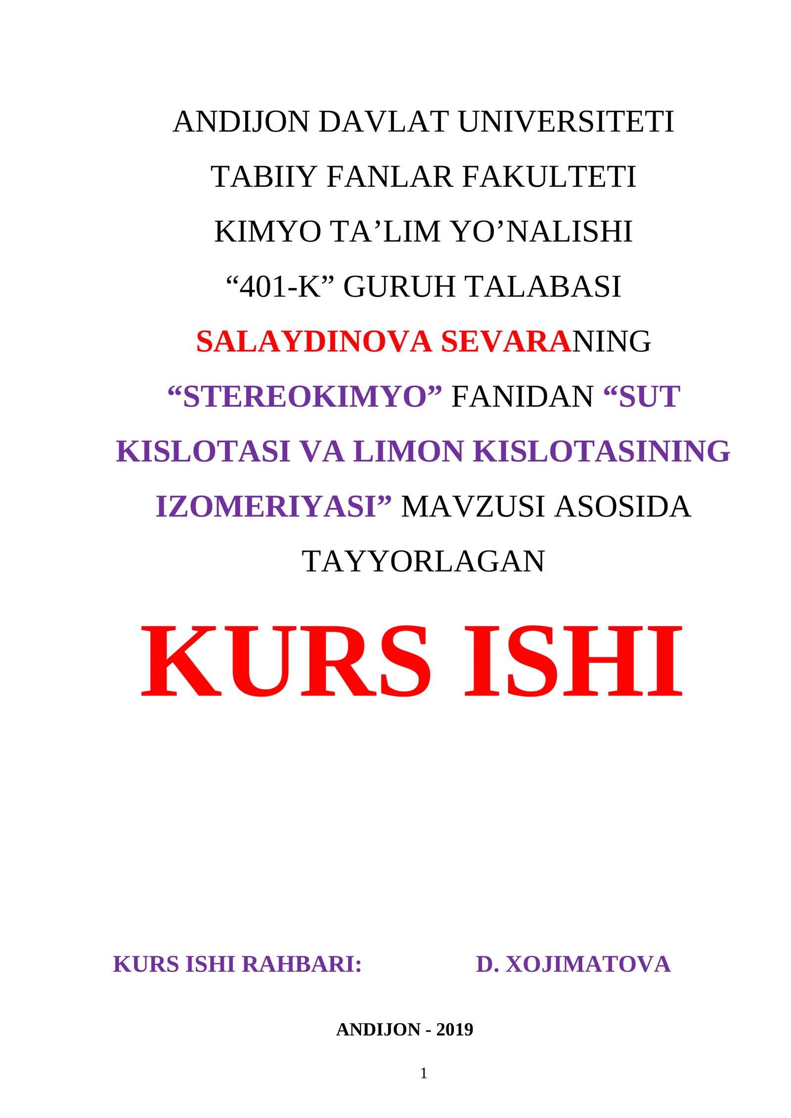 “Sut kislotasi va limon kislotasining izomeriyasi” mavzusi asosida tayyorlagan kurs ishi