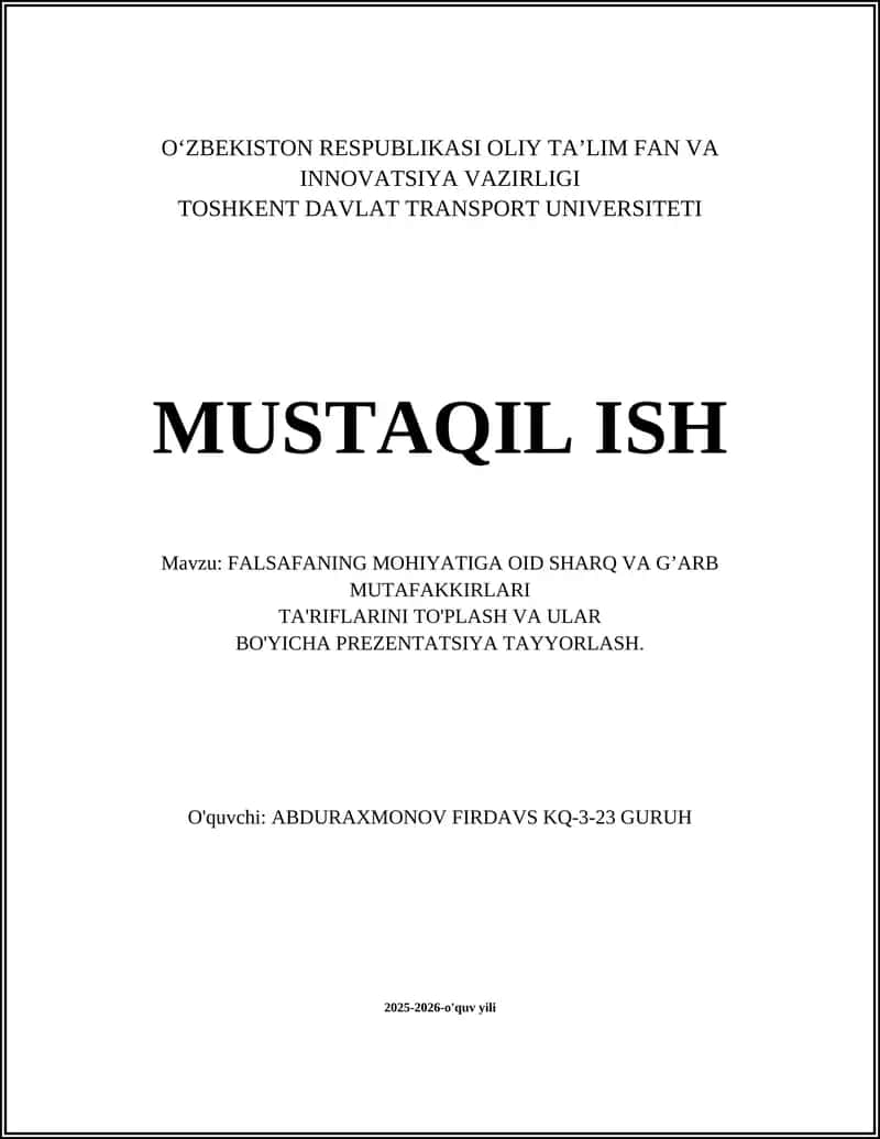 FALSAFANING MOHIYATIGA OID SHARQ VA GʼARB MUTAFAKKIRLARI