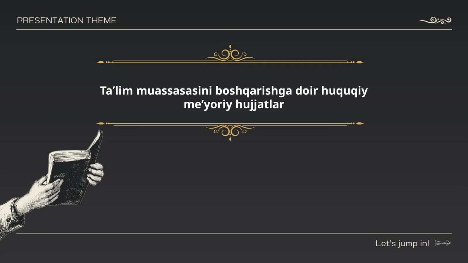Taʼlim muassasasini boshqarishga doir huquqiy meʼyoriy hujjatlar