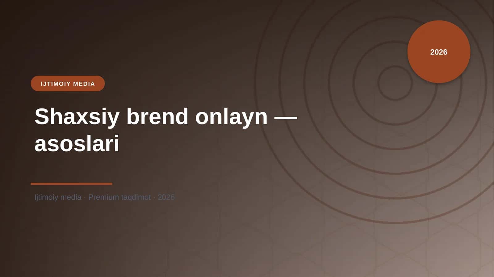 Shaxsiy brend onlayn — asoslari