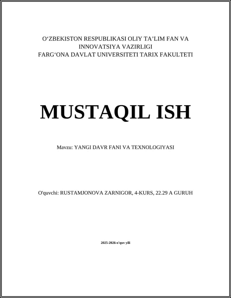 YANGI DAVR FANI VA TEXNOLOGIYASI