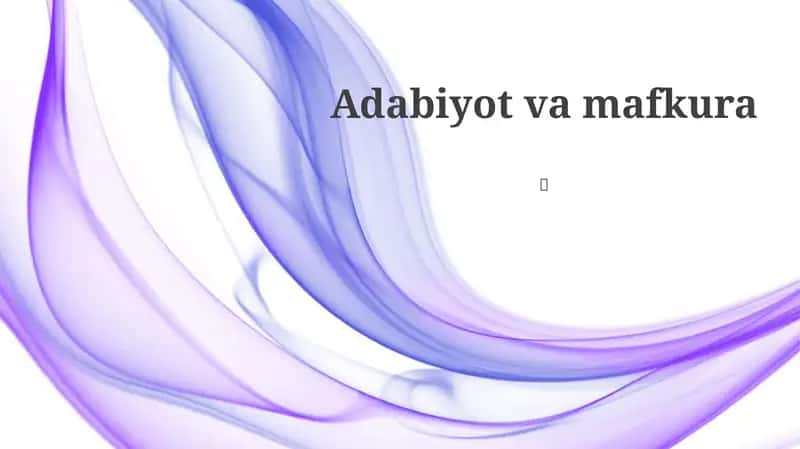 Adabiyot va mafkura