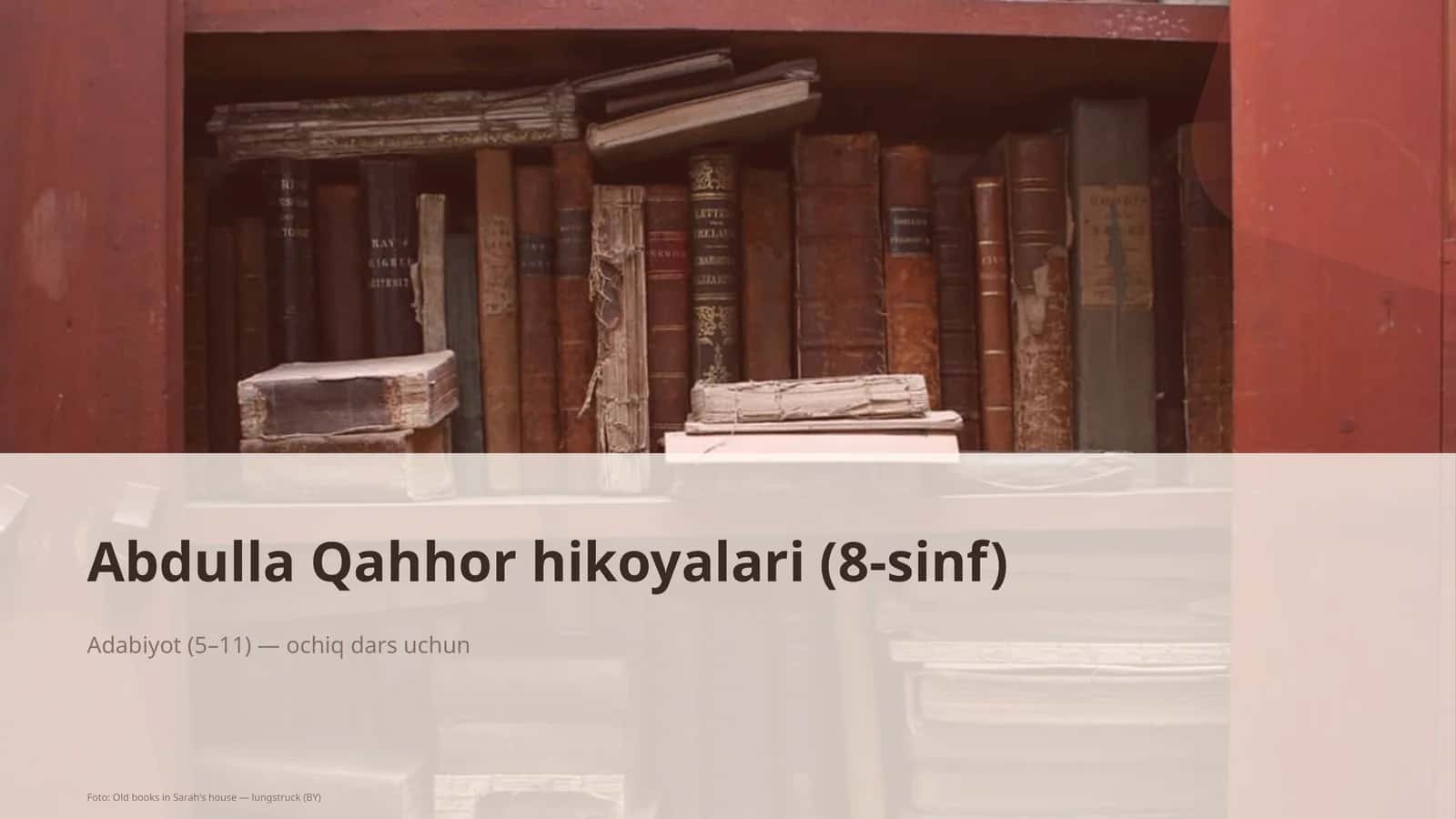 Abdulla Qahhor hikoyalari (8-sinf)
