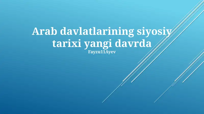Arab davlatlarining siyosiy tarixi yangi davrda