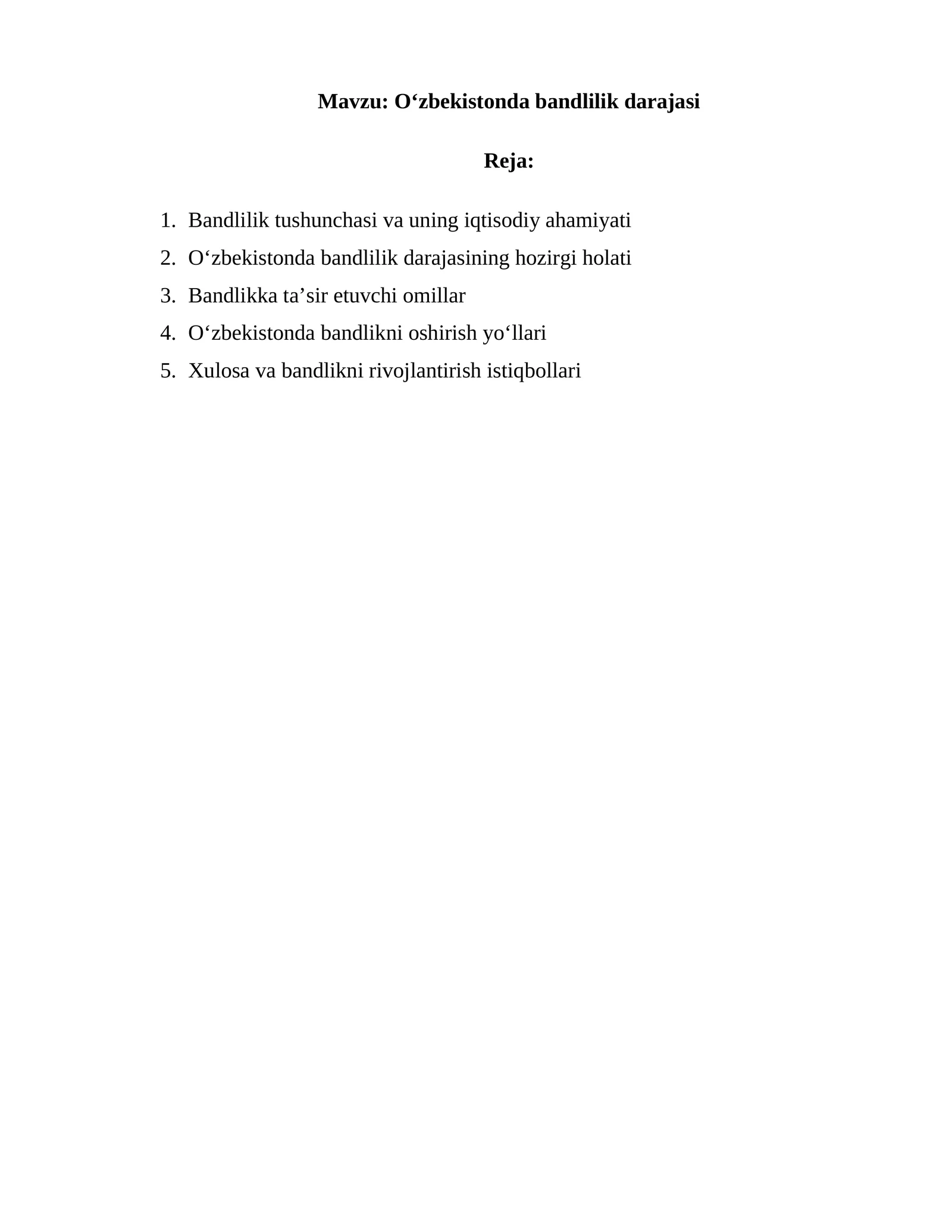 O‘zbekistonda bandlilik darajasi