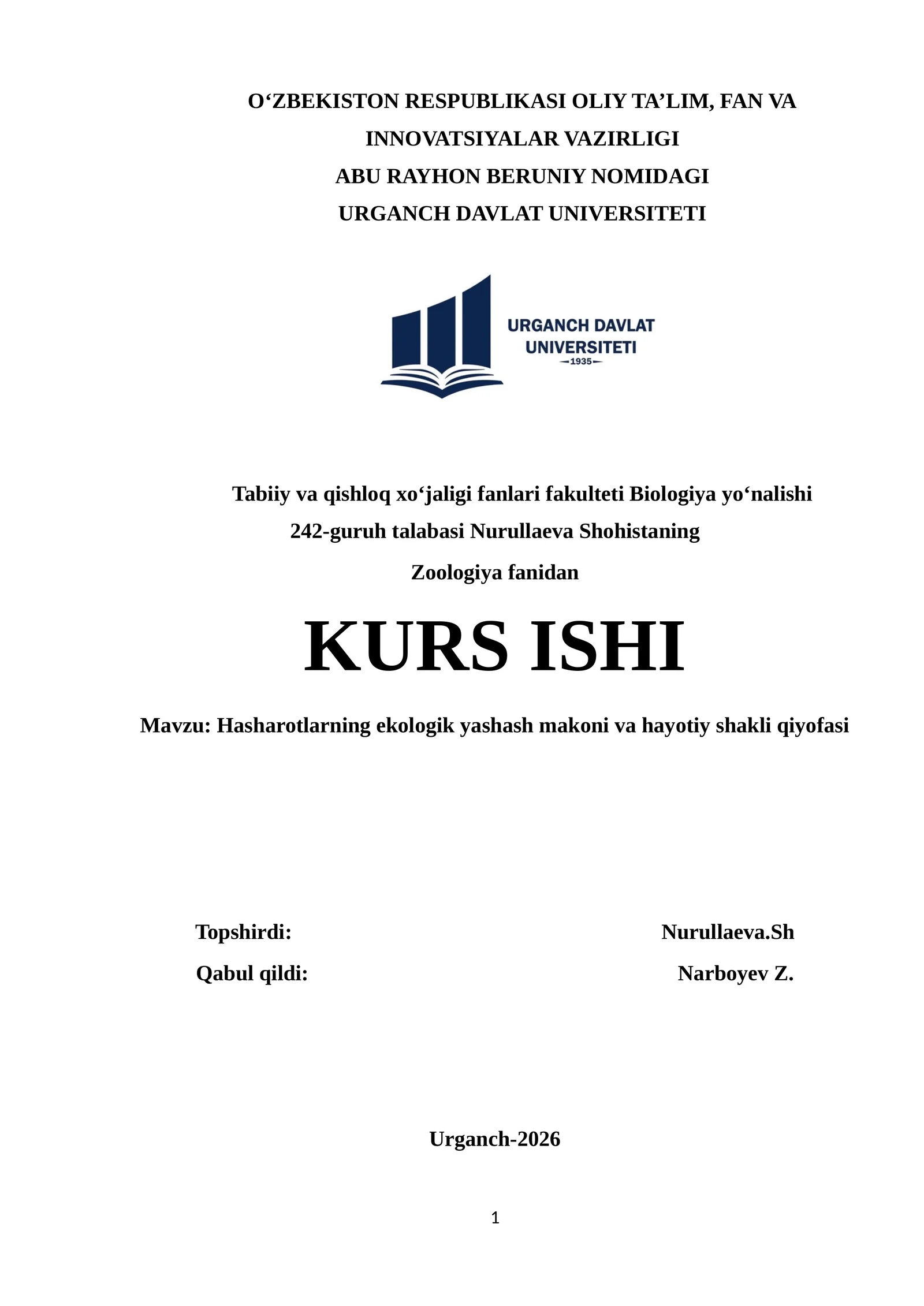 Hasharotlarning ekologik yashash makoni va hayotiy shakli qiyofasi