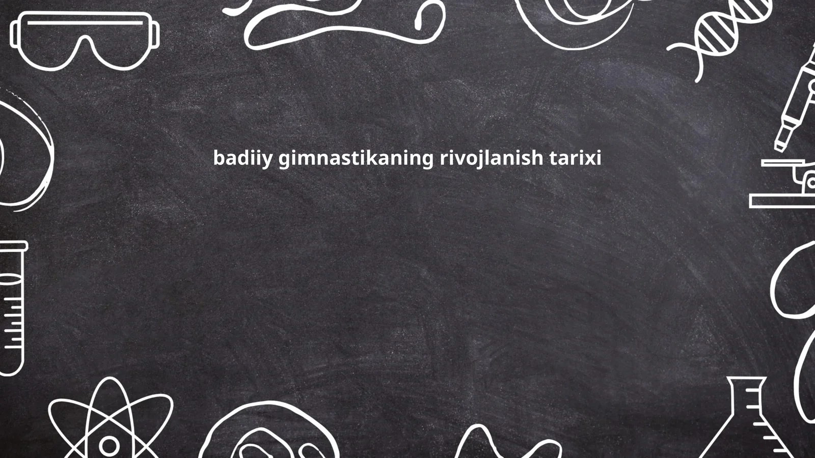 badiiy gimnastikaning rivojlanish tarixi