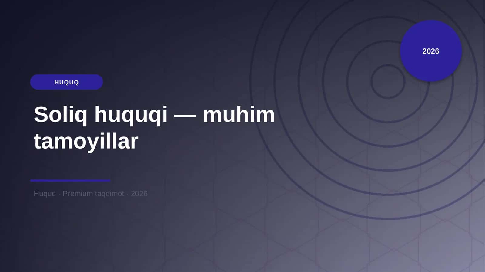 Soliq huquqi — muhim tamoyillar