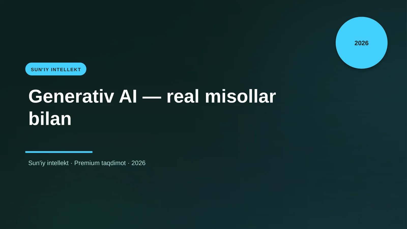 Generativ AI — real misollar bilan