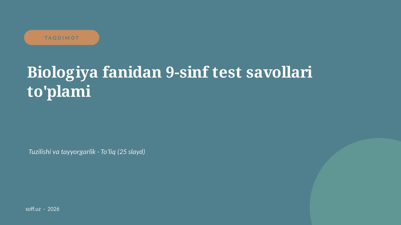 Biologiya fanidan 9-sinf test savollari to'plami
