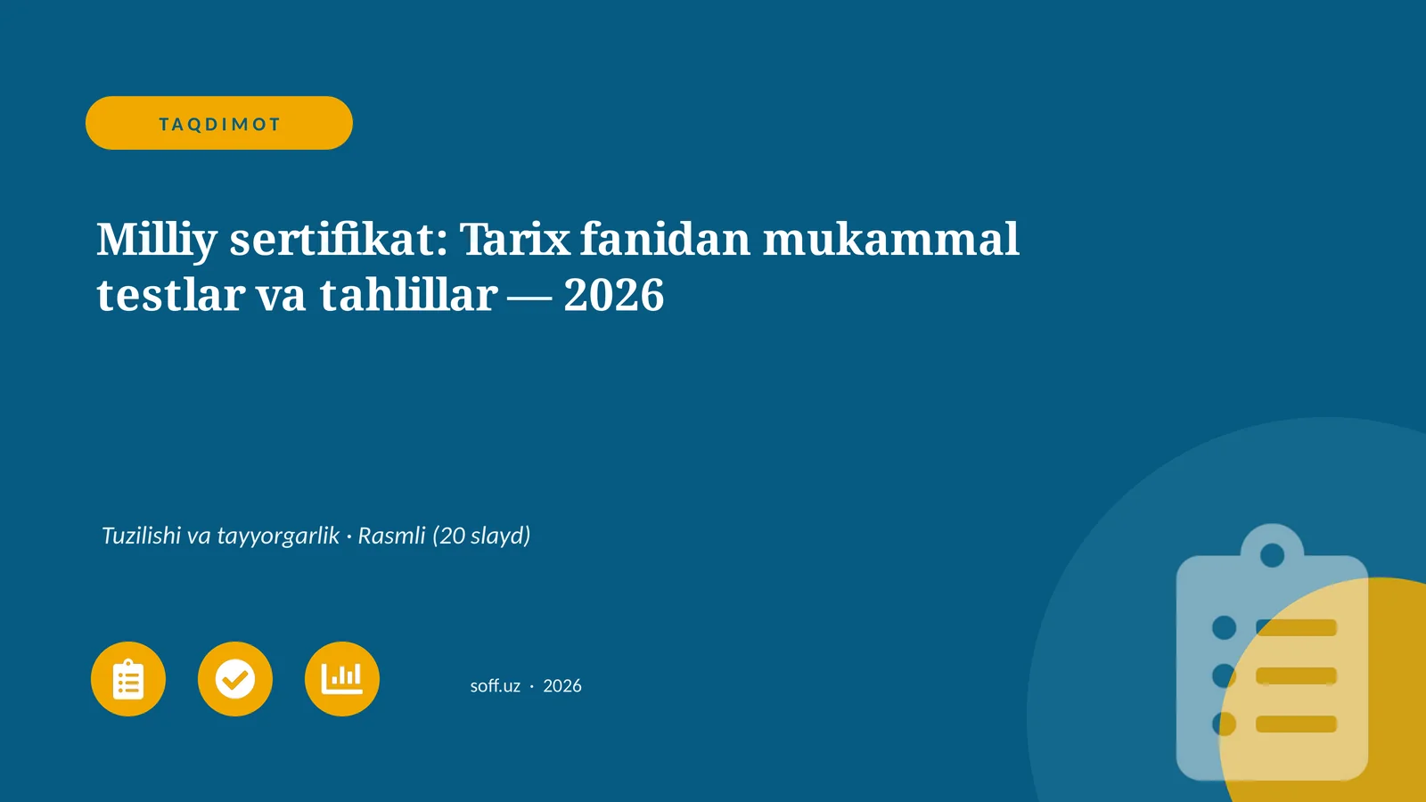 Milliy sertifikat: Tarix fanidan mukammal testlar va tahlillar — 2026