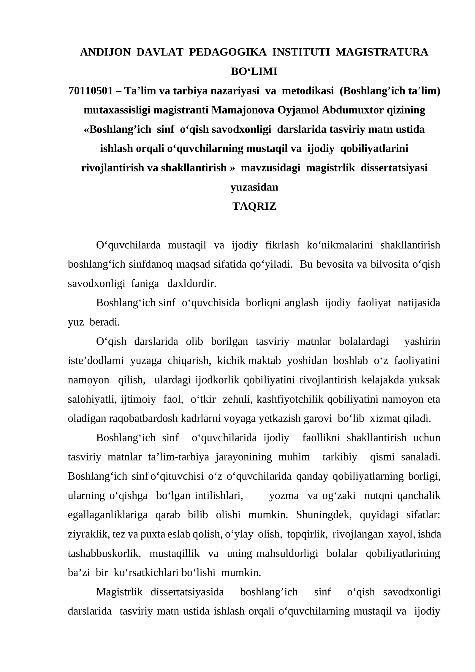 Boshlang’ich sinf o‘qish savodxonligi darslarida tasviriy matn ustida ishlash orqali o‘quvchilarning mustaqil va ijodiy qobiliyatlarini rivojlantirish va shakllantirish