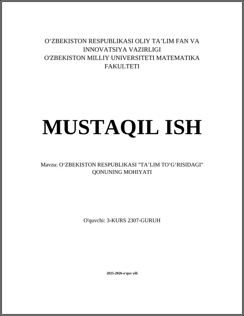 OʻZBEKISTON RESPUBLIKASI "TAʼLIM TOʻGʻRISIDAGI" QONUNING MOHIYATI