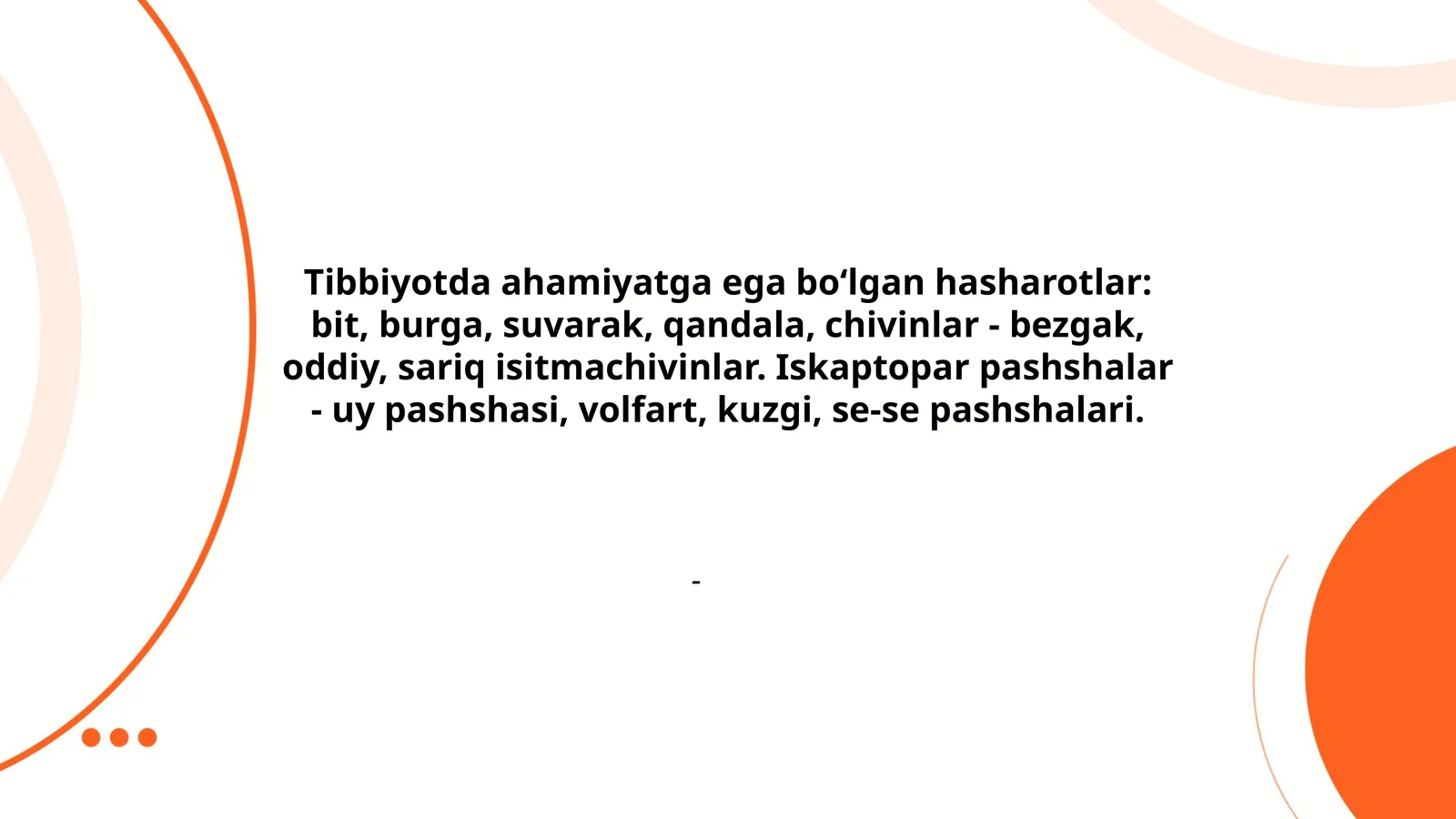 Tibbiyotda ahamiyatga ega bo‘lgan hasharotlar