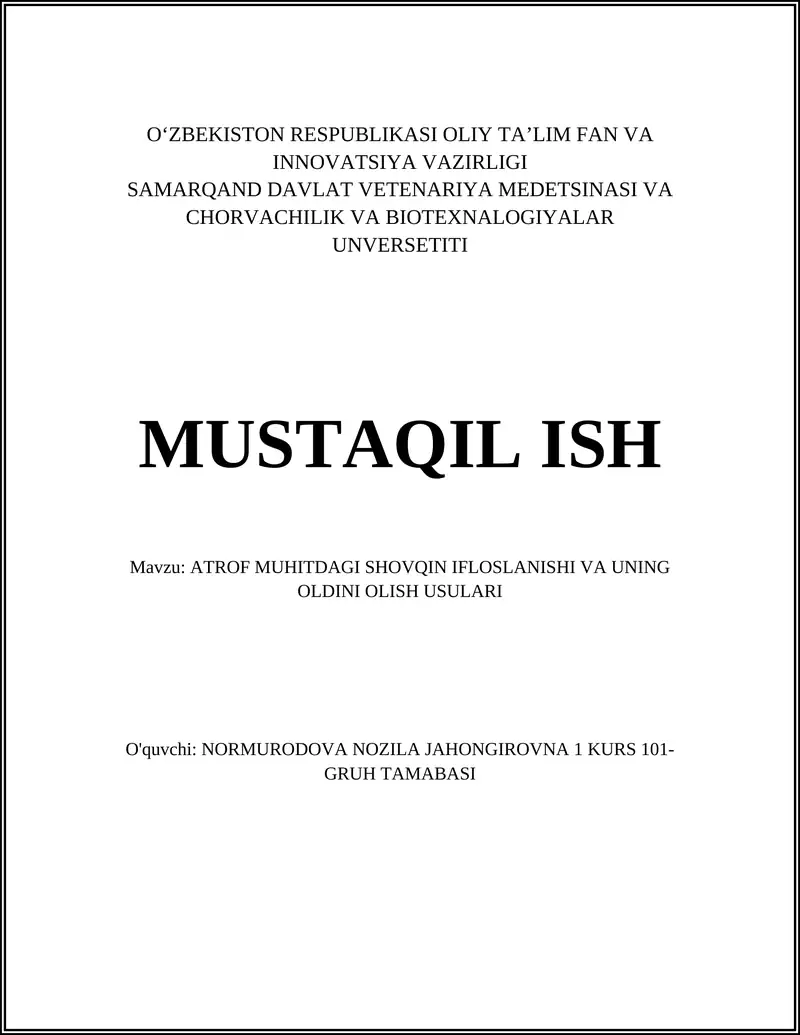 ATROF MUHITDAGI SHOVQIN IFLOSLANISHI VA UNING OLDINI OLISH USULARI
