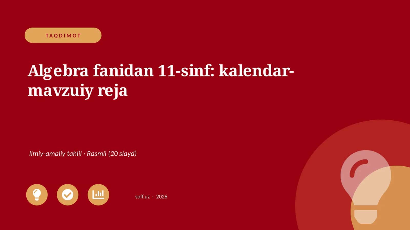 Algebra fanidan 11-sinf: kalendar-mavzuiy reja