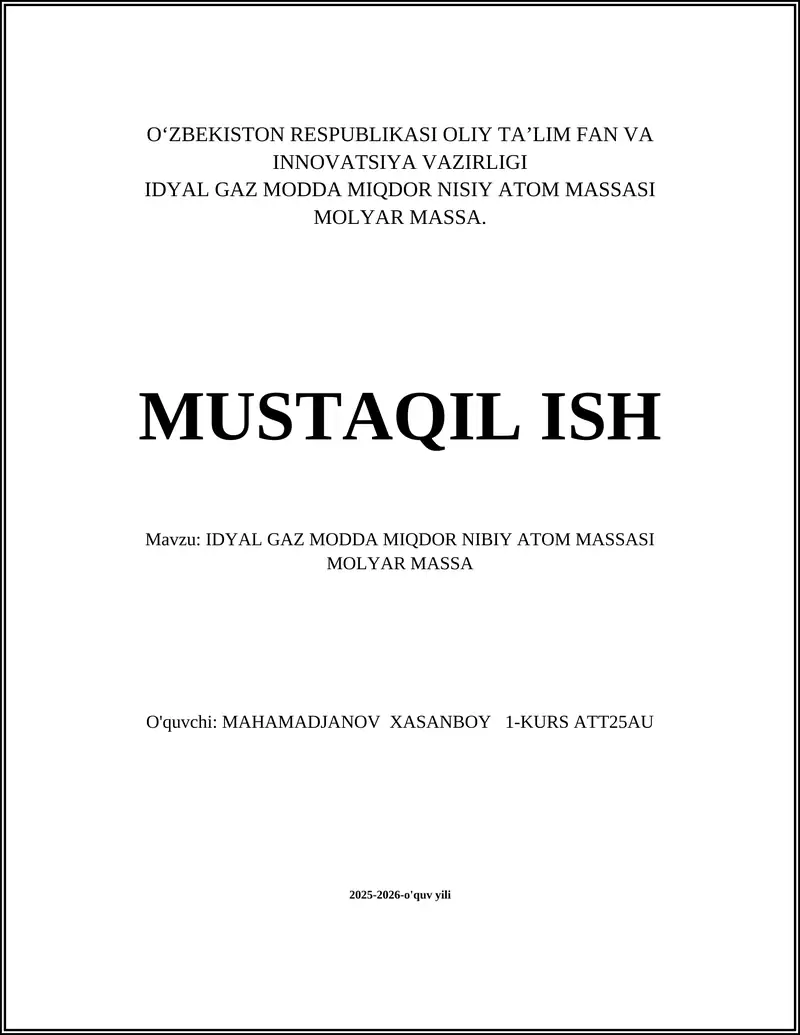 Ideal Gaz Moddalar Miqdori va Atom Massasi Mol