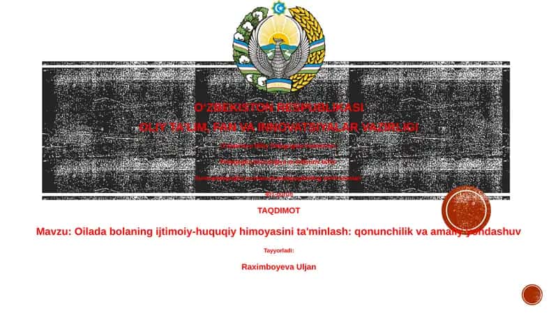 Oilada bolaning ijtimoiy-huquqiy himoyasini ta'minlash