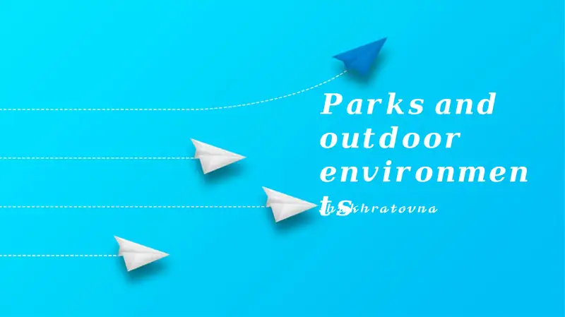 Environmental Conservation in Parks