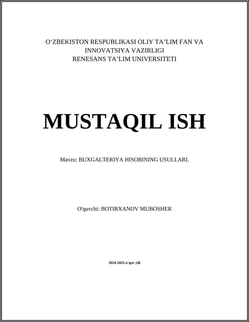 BUXGALTERIYA HISOBINING USULLARI