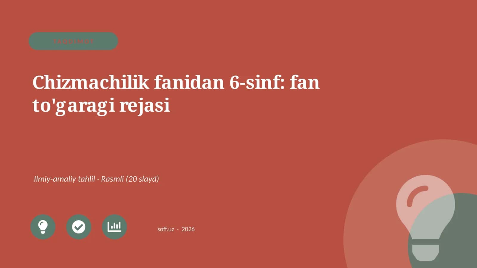 Chizmachilik fanidan 6-sinf: fan to'garagi rejasi