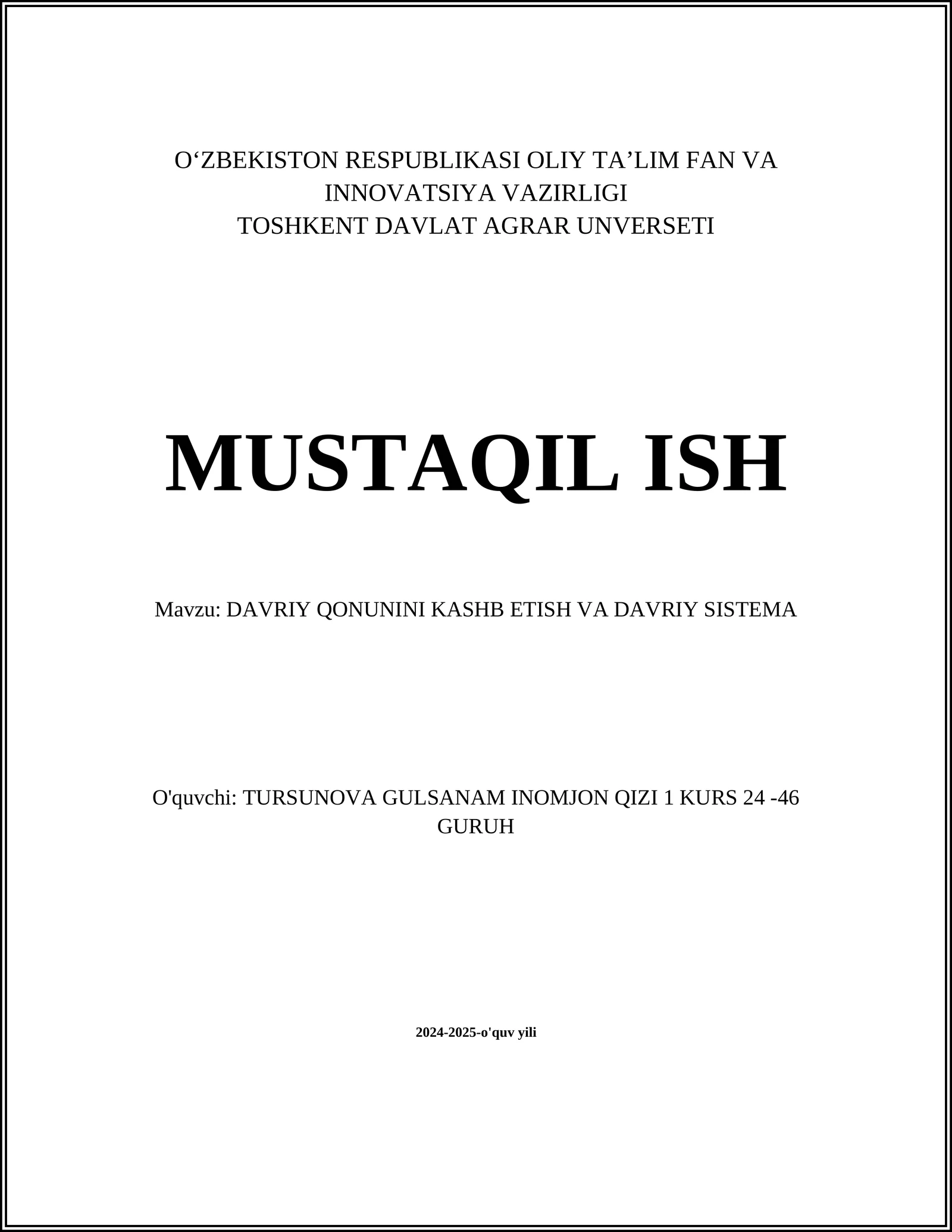 DAVRIY QONUNINI KASHB ETISH VA DAVRIY SISTEMA