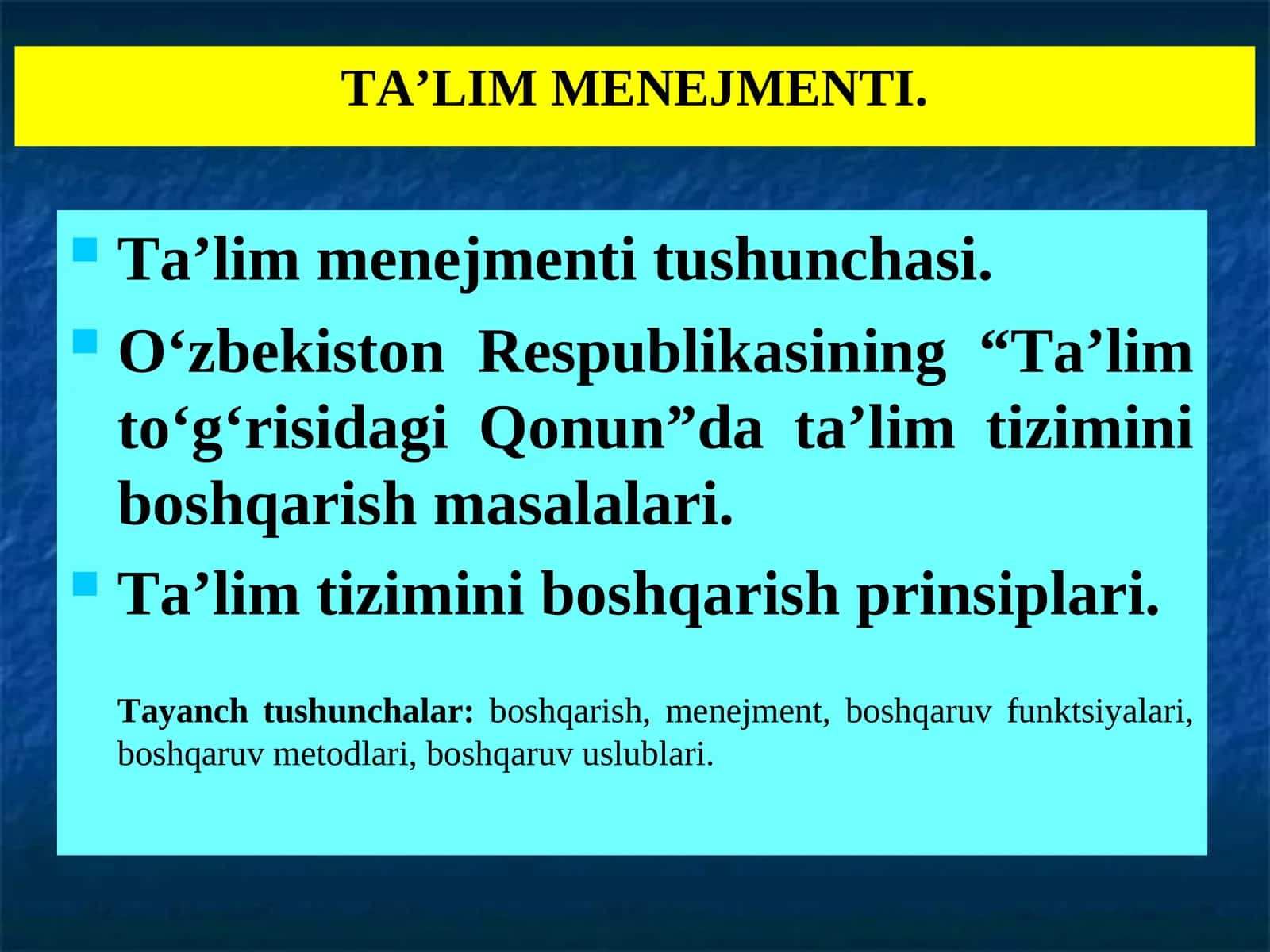 Ta’lim Menejmenti Tushunchasi