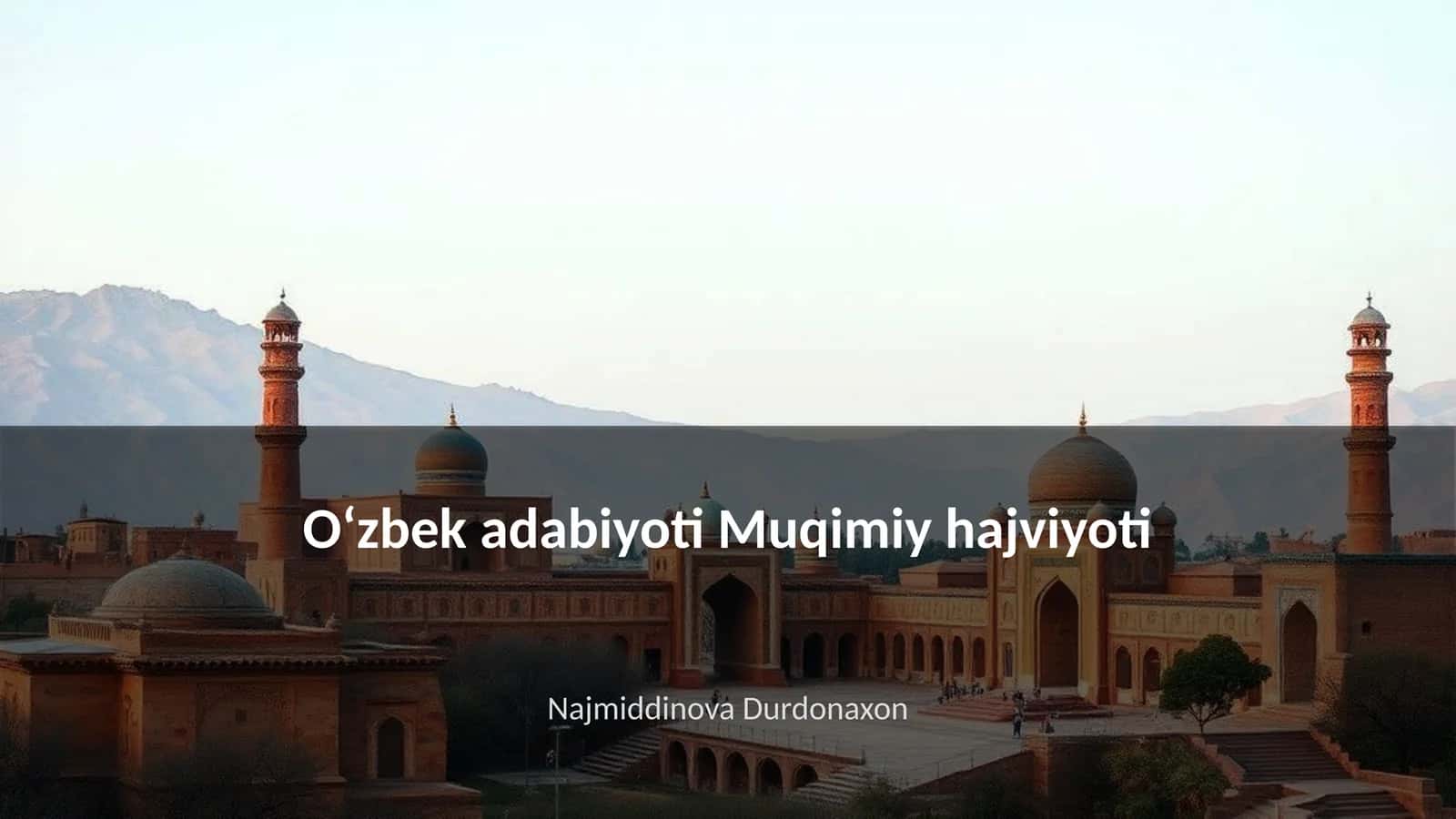 Oʻzbek adabiyoti Muqimiy hajviyoti