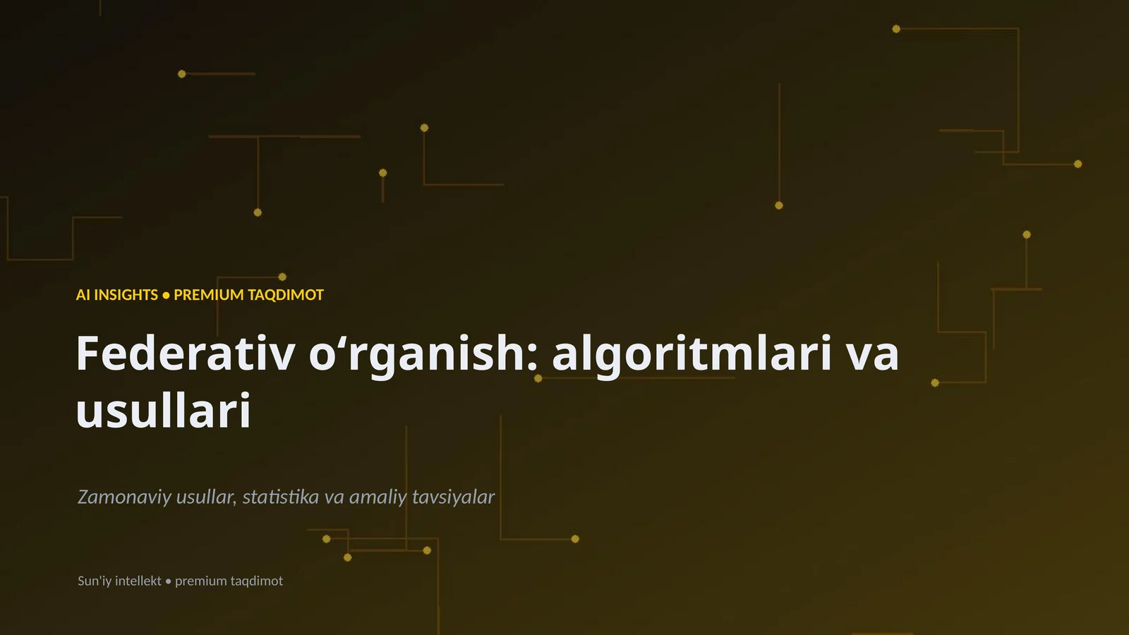 Federativ oʻrganish: algoritmlari va usullari