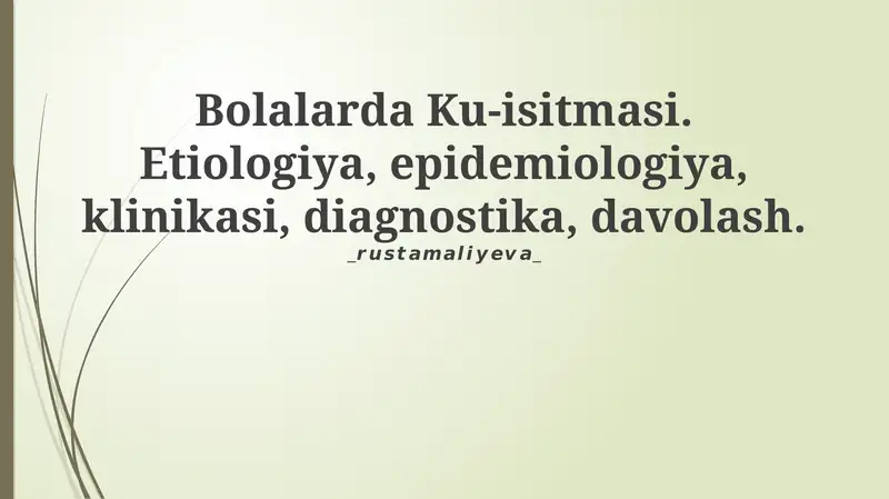 Bolalarda Ku-isitmasi