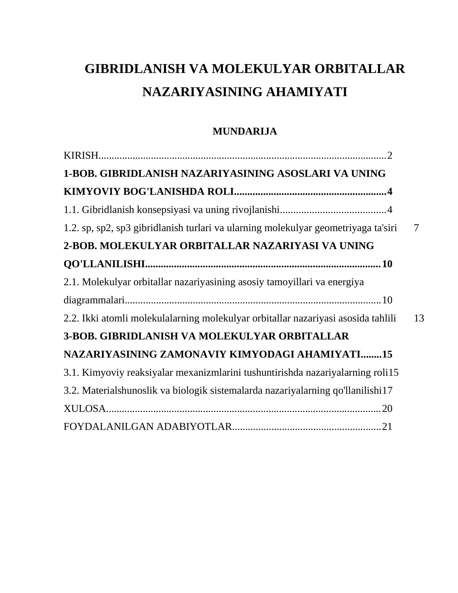 GIBRIDLANISH VA MOLEKULYAR ORBITALLAR NAZARIYASINING AHAMIYATI